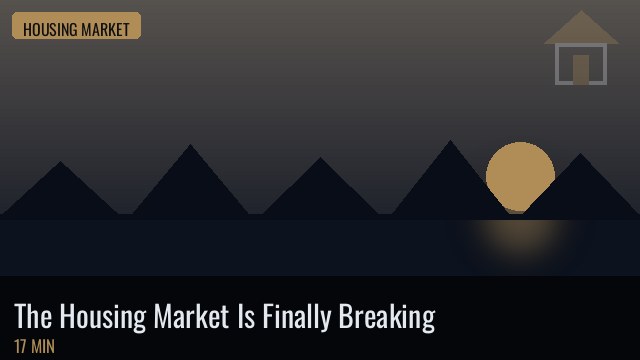 The Housing Market Is Finally Breaking -- Here’s What Happens Next