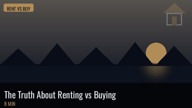 The Truth About Renting vs Buying a Home